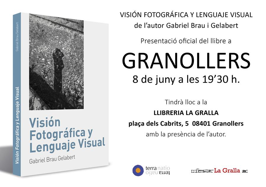 Presentació del llibre "Visión fotográfica y lenguaje visual" - Llibreria La Gralla | Llibreria online de Granollers