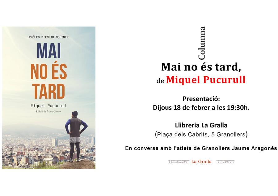 Presentació del llibre Mai no és tard  - Llibreria La Gralla | Llibreria online de Granollers