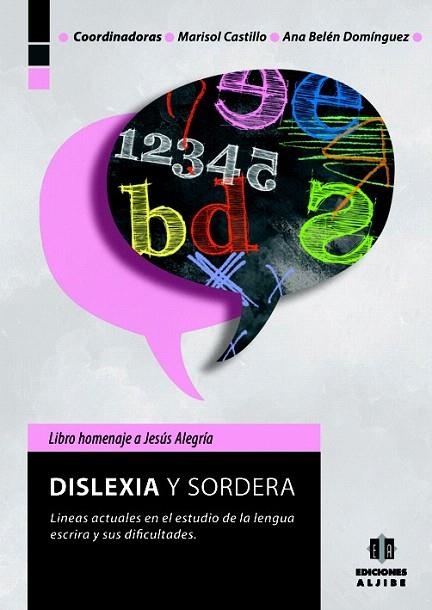 DISLEXIA Y SORDERA | 9788497006415 | CARRILLO, MARISOL / DOMÍNGUEZ, ANA BELÉN | Llibreria La Gralla | Llibreria online de Granollers