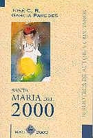 SANTA MARIA DEL 2000 | 9788479142803 | GARCIA PAREDES,JOSE C.R. | Llibreria La Gralla | Llibreria online de Granollers