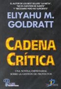 CADENA CRITICA | 9788479784843 | GOLDRATT, ELIYAHU M. | Llibreria La Gralla | Llibreria online de Granollers