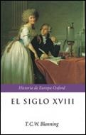 SIGLO XVIII, EL (HISTORIA DE EUROPA OXFORD) | 9788484323402 | BLANNING, T.C.W. | Llibreria La Gralla | Llibreria online de Granollers