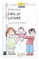 LIDIA YO Y EL BEBE (BV BLANC 5) | 9788434898677 | INKIOW, DIMITER | Llibreria La Gralla | Llibreria online de Granollers