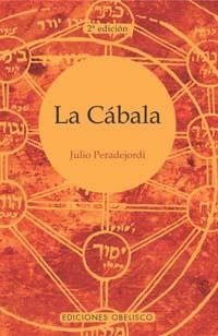 CABALA, LA (2ª EDICION) | 9788497770576 | PERADEJORDI, JULIO | Llibreria La Gralla | Llibreria online de Granollers