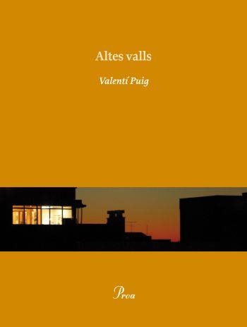 ALTES VALLS (OSSA MENOR) | 9788475881836 | PUIG, VALENTÍ | Llibreria La Gralla | Llibreria online de Granollers