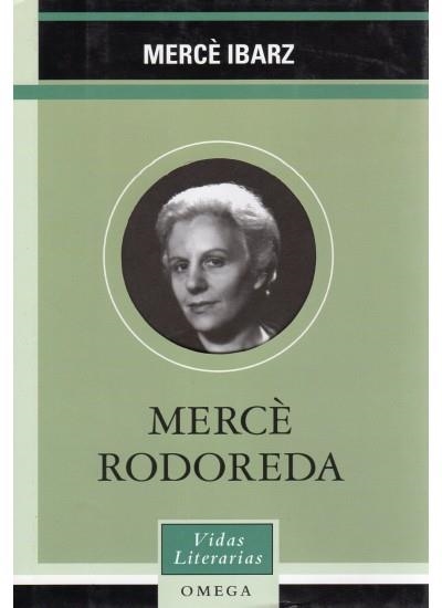MERCE RODOREDA (VIDAS LITERARIAS) | 9788428213097 | IBARZ, MERCÈ | Llibreria La Gralla | Llibreria online de Granollers
