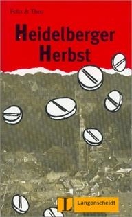 HEIDELBERGER HERBST (LEICHTE LEKTUREN NIVELL 2) | 9783468497087 | FELIX & THEO | Llibreria La Gralla | Llibreria online de Granollers
