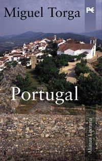 PORTUGAL | 9788420645698 | TORGA, MIGUEL | Llibreria La Gralla | Llibreria online de Granollers