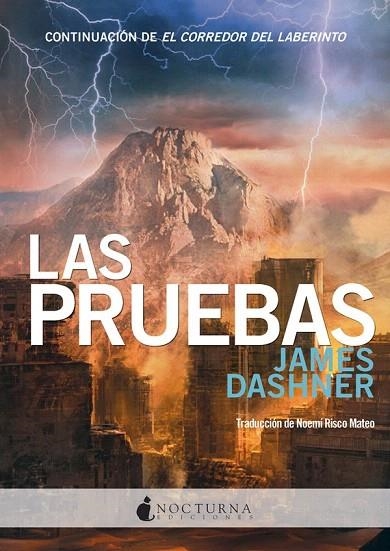 PRUEBAS, LAS (EL CORREDOR DEL LABERINTO 2) | 9788493920005 | DASHNER, JAMES | Llibreria La Gralla | Llibreria online de Granollers