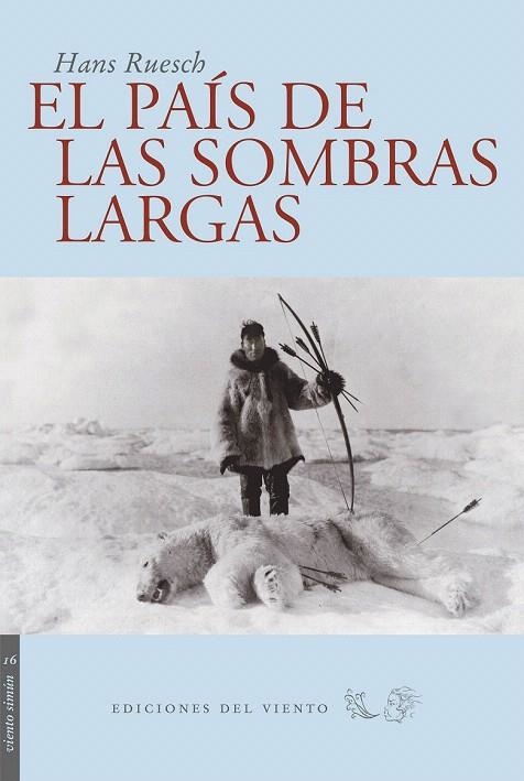 PAIS DE LAS SOMBRAS LARGAS, EL | 9788493406066 | RUESCH, HANS | Llibreria La Gralla | Llibreria online de Granollers