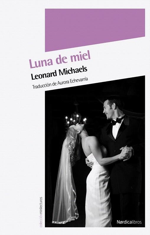 LUNA DE MIEL | 9788492683529 | MICHAELS, LEONARD | Llibreria La Gralla | Llibreria online de Granollers