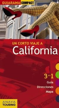CALIFORNIA GUIARAMA COMPACT 2011 | 9788497768078 | FERNÁNDEZ, LUIS ARGEO | Llibreria La Gralla | Llibreria online de Granollers