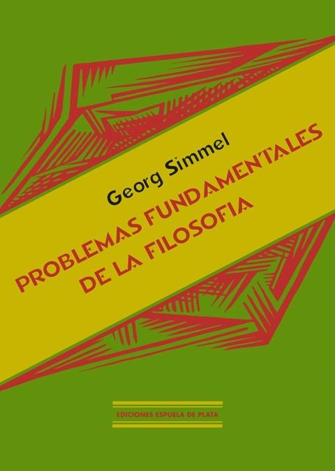 PROBLEMAS FUNDAMENTALES DE LA FILOSOFIA | 9788496133723 | SIMMEL, GEORG | Llibreria La Gralla | Llibreria online de Granollers