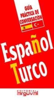 GUIA CONVERSA ESPAÑOL-TURCO | 9788496435582 | ÖZMEN, BÜLENT | Llibreria La Gralla | Llibreria online de Granollers