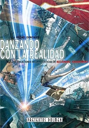 DANZANDO CON LA REALIDAD | 9788415201229 | JODOROWSKY, ALEJANDRO | Llibreria La Gralla | Llibreria online de Granollers