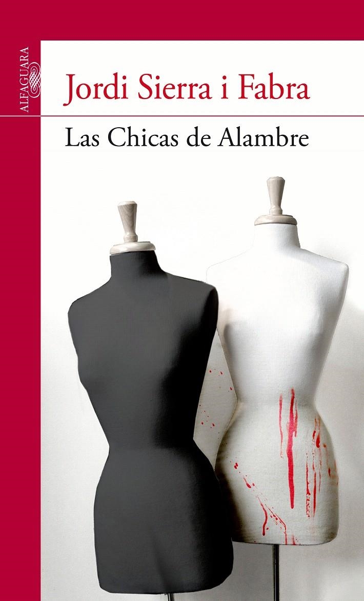 CHICAS DE ALAMBRE, LAS | 9788420475134 | SIERRA I FABRA, JORDI | Llibreria La Gralla | Llibreria online de Granollers