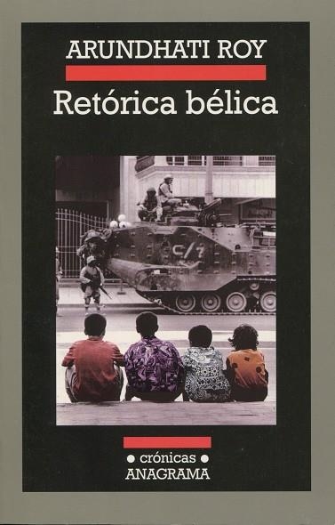 RETORICA BELICA (CRONICAS 68) | 9788433925688 | ROY, ARUNDHATI | Llibreria La Gralla | Llibreria online de Granollers