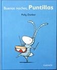 BUENAS NOCHES PUNTILLAS | 9788492750580 | DUNBAR, POLLY | Llibreria La Gralla | Llibreria online de Granollers