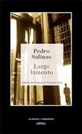 LARGO LAMENTO (CLASICOS Y MODERNOS 3) | 9788484325604 | SALINAS, PEDRO | Llibreria La Gralla | Llibreria online de Granollers
