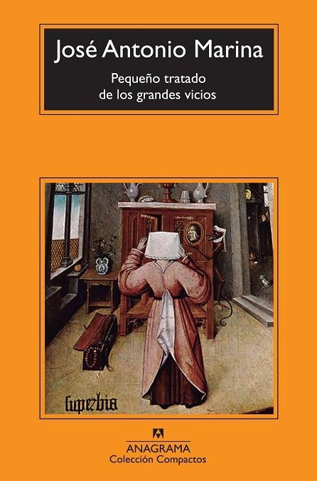PEQUEÑO TRATADO DE LOS GRANDES VICIOS (COMPACTOS,606) | 9788433977083 | MARINA, JOSÉ ANTONIO | Llibreria La Gralla | Llibreria online de Granollers
