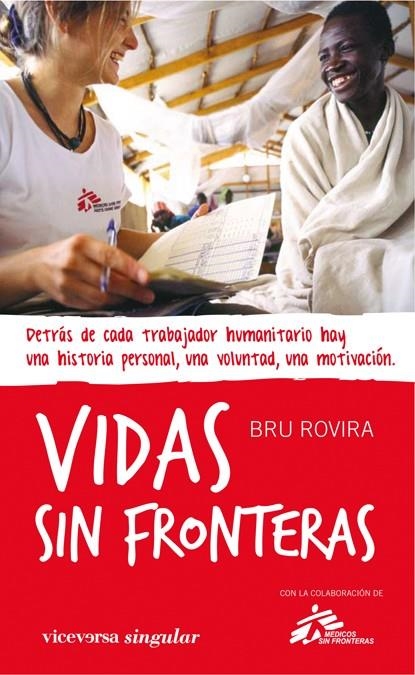VIDAS SIN FRONTERAS | 9788492819386 | ROVIRA, BRU | Llibreria La Gralla | Llibreria online de Granollers