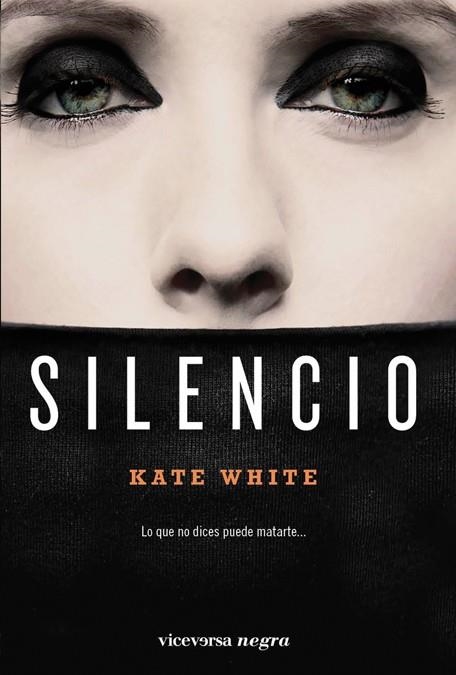 SILENCIO | 9788492819645 | WHITE, KATE | Llibreria La Gralla | Llibreria online de Granollers