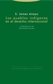 PUEBLOS INDIGENAS EN EL DERECHO INTERNACIONAL, LOS | 9788481646917 | ANAYA, S. JAMES | Llibreria La Gralla | Llibreria online de Granollers