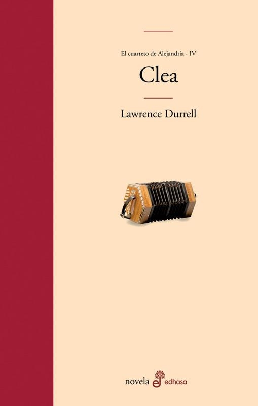 CLEA (CUARTETO DE ALENJANDRIA IV) | 9788435009072 | DURRELL, LAWRENCE | Llibreria La Gralla | Llibreria online de Granollers