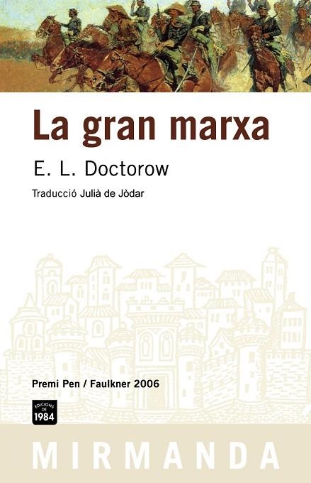 GRAN MARXA, LA | 9788496061934 | DOCTOROW, E.L. | Llibreria La Gralla | Llibreria online de Granollers