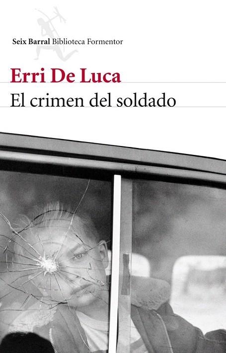 CRIMEN DEL SOLDADO, EL | 9788432214790 | DE LUCA, ERRI  | Llibreria La Gralla | Llibreria online de Granollers