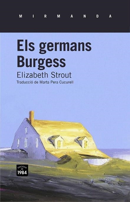 GERMANS BURGESS, ELS | 9788415835134 | STROUT, ELIZABETH | Llibreria La Gralla | Llibreria online de Granollers