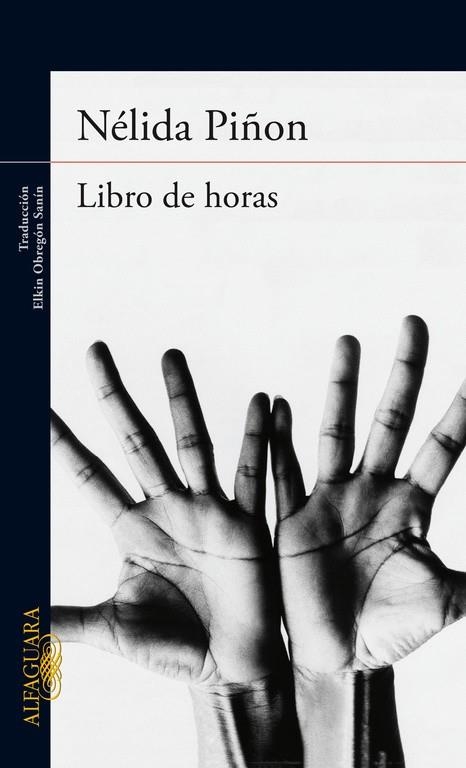 LIBRO DE HORAS | 9788420415154 | PIÑON, NELIDA | Llibreria La Gralla | Llibreria online de Granollers