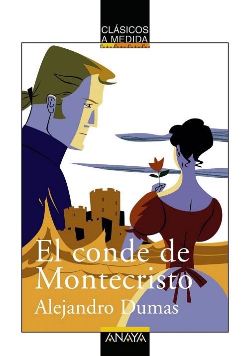 CONDE DE MONTECRISTO, EL (CLASICOS A MEDIDA) | 9788466762557 | DUMAS, ALEJANDRO | Llibreria La Gralla | Llibreria online de Granollers