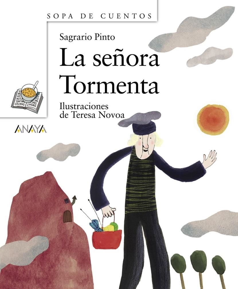 SEÑORA TORMENTA, LA (SOPA DE CUENTOS) | 9788466776455 | PINTO, SAGRARIO | Llibreria La Gralla | Llibreria online de Granollers