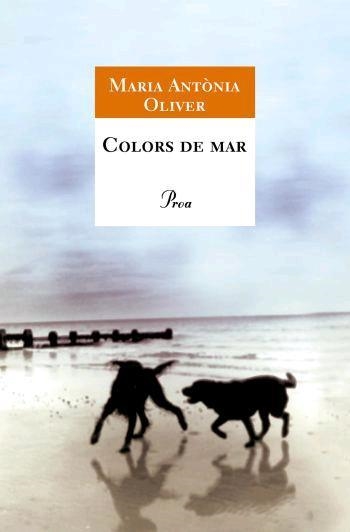 COLORS DE MAR (A TOT VENT 455) | 9788484379560 | OLIVER, MARIA ANTONIA | Llibreria La Gralla | Llibreria online de Granollers