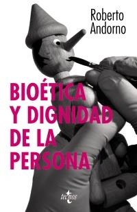 BIOÉTICA Y DIGNIDAD DE LA PERSONA (VENTANA ABIERTA) | 9788430954452 | ANDORNO, ROBERTO | Llibreria La Gralla | Llibreria online de Granollers