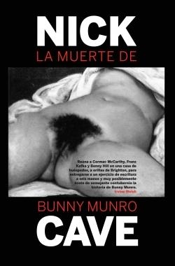 MUERTE DE BUNNY MUNRO, LA | 9788493667962 | CAVE, NICK | Llibreria La Gralla | Llibreria online de Granollers