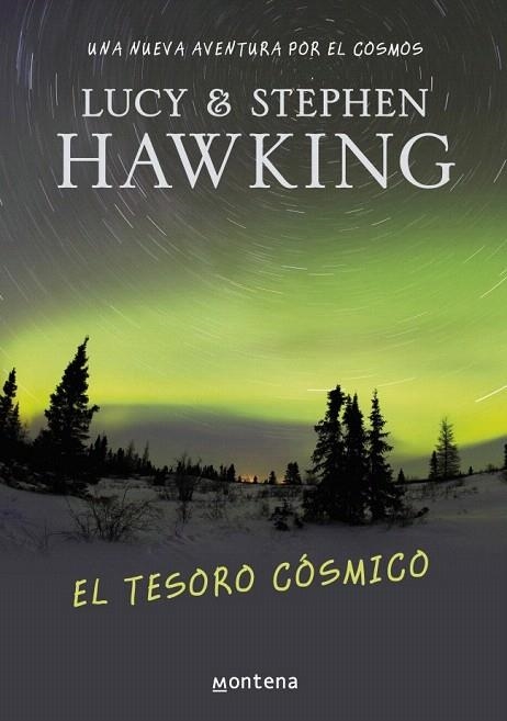 TESORO COSMICO, EL | 9788484415558 | HAWKING, STEPHEN /  HAWKING, LUCY | Llibreria La Gralla | Llibreria online de Granollers