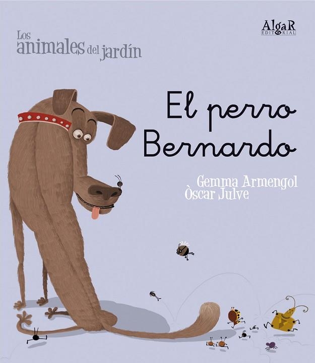 PERRO BERNARDO, EL (LETRA MANUSCRITA) | 9788498451474 | ARMENGOL, GEMMA / JULVE, OSCAR | Llibreria La Gralla | Llibreria online de Granollers