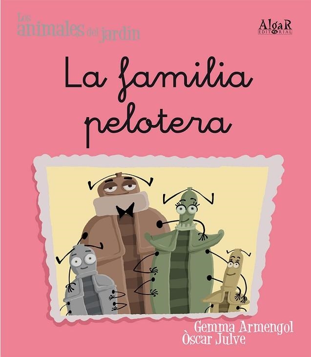 FAMILIA PELOTERA, LA (LETRA MANUSCRITA) | 9788498451467 | ARMENGOL, GEMMA | Llibreria La Gralla | Llibreria online de Granollers