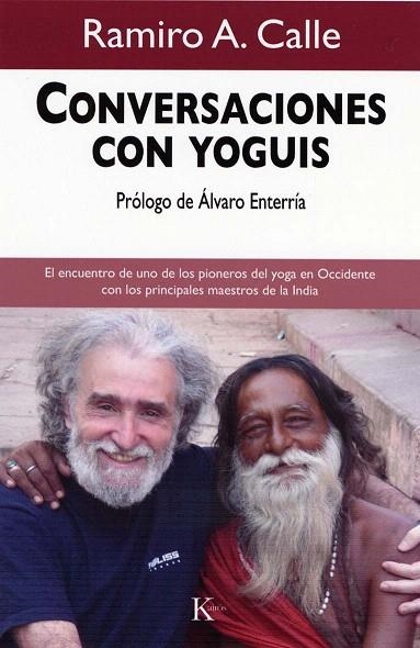 CONVERSACIONES CON YOGUIS | 9788472457508 | CALLE, RAMIRO A. | Llibreria La Gralla | Llibreria online de Granollers