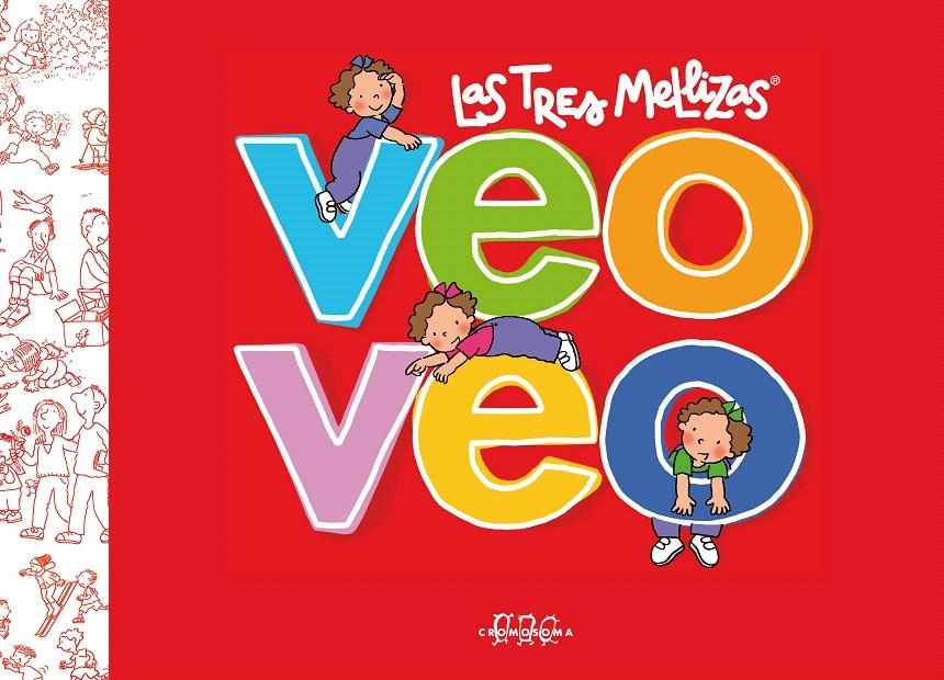 VEO VEO (LAS TRES MELLIZAS BEBES) | 9788492419999 | CAPDEVILA, ROSER | Llibreria La Gralla | Llibreria online de Granollers