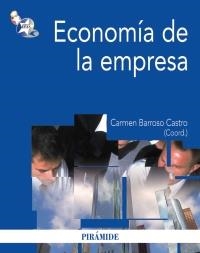 ECONOMÍA DE LA EMPRESA | 9788436824254 | BARROSO CASTRO, CARMEN (COORD.) | Llibreria La Gralla | Llibreria online de Granollers