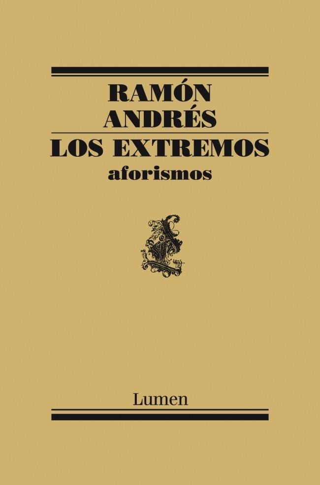EXTREMOS, LOS. AFORISMOS | 9788426418753 | ANDRES, RAMON | Llibreria La Gralla | Llibreria online de Granollers
