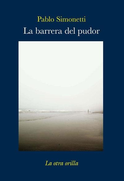 BARRERA DEL PUDOR, LA | 9788492451661 | SIMONETTI, PABLO | Llibreria La Gralla | Llibreria online de Granollers
