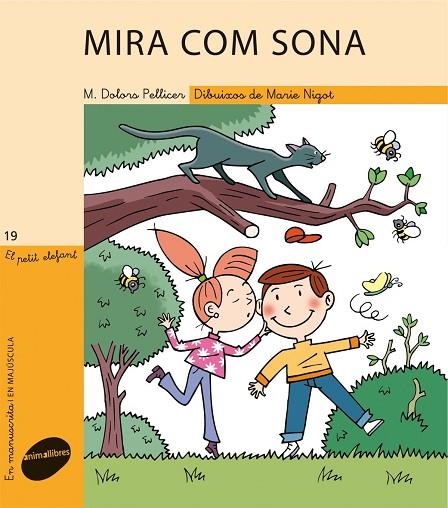 MIRA COM SONA (EL PETIT ELEFANT, 19) | 9788415095101 | PELLICER, MARIA DOLORS; NIGOT, MARIE  | Llibreria La Gralla | Llibreria online de Granollers