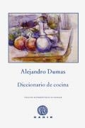 DICCIONARIO DE COCINA | 9788496974890 | DUMAS, ALEJANDRO | Llibreria La Gralla | Llibreria online de Granollers