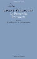 POMEROLA, LA. PRIMAVERA | 9788494165658 | VERDAGUER, JACINT | Llibreria La Gralla | Llibreria online de Granollers