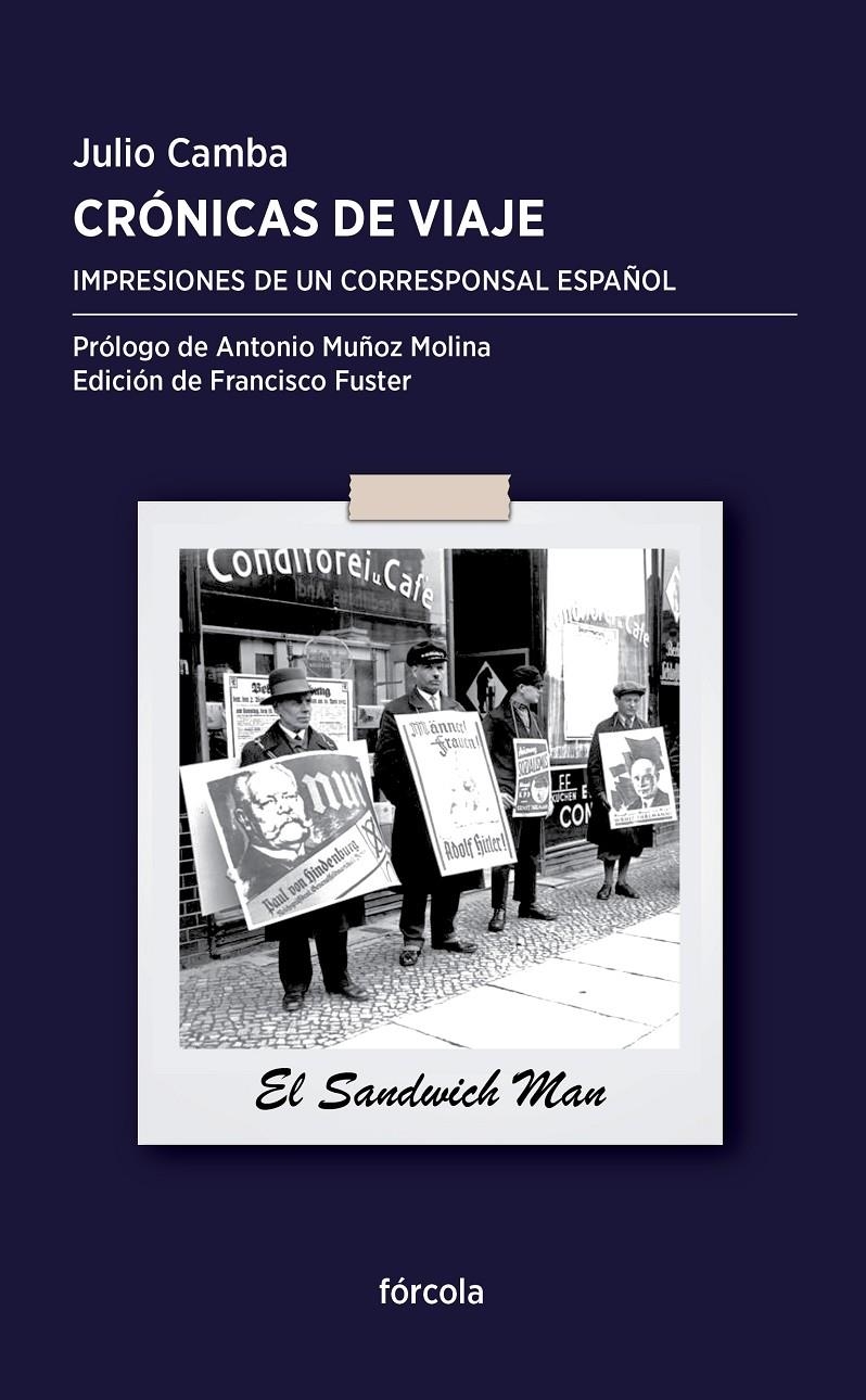 CRÓNICAS DE VIAJE. IMPRESIONES DE UN CORRESPONSAL ESPAÑOL | 9788415174844 | CAMBA, JULIO | Llibreria La Gralla | Llibreria online de Granollers