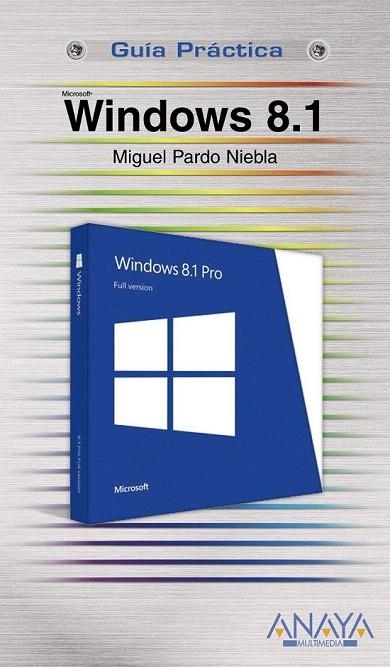 WINDOWS 8.1 | 9788441535480 | PARDO NIEBLA, MIGUEL | Llibreria La Gralla | Llibreria online de Granollers